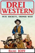 ebook: Drei Western Band 1019