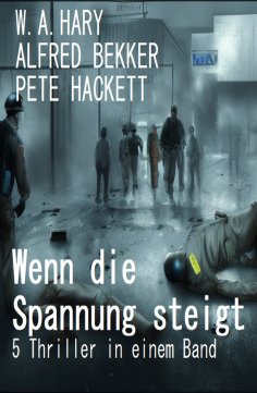 eBook: Wenn die Spannung steigt: 5 Thriller in einem Band