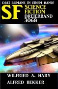 ebook: Science Fiction Dreierband 3068