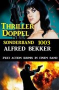 eBook: Thriller Doppel Sonderband 1003