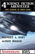 eBook: 4 Science Fiction Abenteuer Sonderband 1015