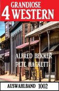 eBook: 4 Grandiose Western Auswahlband 1002