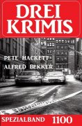 eBook: Drei Krimis Spezialband 1100