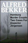 eBook: Hamburg Murder Couple: Two Cases For Inspector Jörgensen