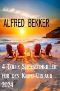 eBook: 4 Tolle Strandthriller für den Krimi-Urlaub 2024