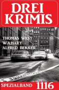 eBook: Drei Krimis Spezialband 1116