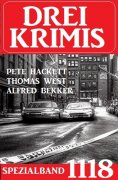 eBook: Drei Krimis Spezialband 1118
