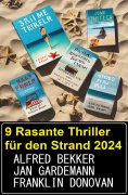 ebook: 9 Rasante Thriller für den Strand 2024