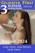 eBook: Geliebter Fürst 3 Romane Sammelband Spezial August 2024