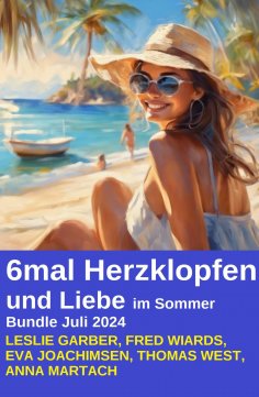 eBook: 6mal Herzklopfen und Liebe im Sommer Bundle Juli 2024