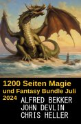 eBook: ​1200 Seiten Magie und Fantasy Bundle Juli 2024