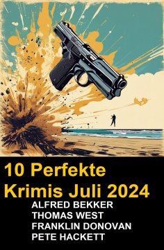 eBook: 10 Perfekte Krimis Juli 2024