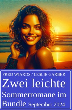 eBook: Zwei leichte Sommerromane im Bundle September 2024