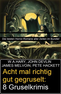 eBook: Acht mal richtig gut gegruselt: 8 Gruselkrimis