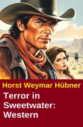eBook: Terror in Sweetwater: Western