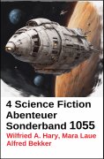 eBook: 4 Science Fiction Abenteuer Sonderband 1055