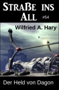 ebook: Der Held von Dagon: Straße ins All 54