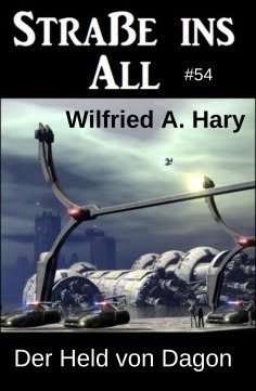 ebook: Der Held von Dagon: Straße ins All 54