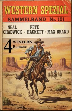eBook: 4 Western Spezial Sammelband Nr. 101 - 4 Western Romane