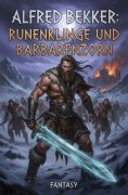 ebook: Runenklinge und Barbarenzorn: Fantasy