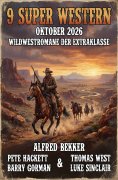 ebook: 9 Super Western Oktober 2026 - Wildwestromane der Extraklasse