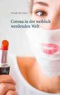 ebook: Corona in der weiblich werdenden Welt