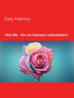 eBook: FAQ Me - für ein besseres Liebesleben!