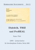 eBook: Dialektik, TRIZ und ProHEAL