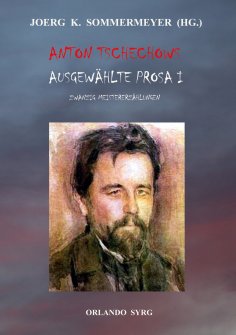 eBook: Anton Tschechows Ausgewählte Prosa I