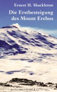 ebook: Die Erstbesteigung des Mount Erebus