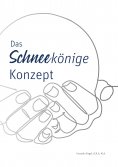 ebook: Das Schneekönige Konzept