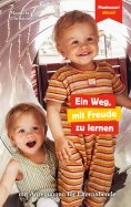 ebook: Ein Weg, mit Freude zu lernen