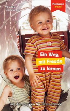 ebook: Ein Weg, mit Freude zu lernen