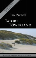 eBook: Tatort Töwerland