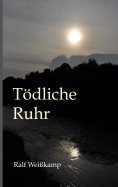 eBook: Tödliche Ruhr