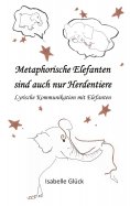 eBook: Metaphorische Elefanten sind auch nur Herdentiere