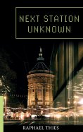 eBook: Next Station Unknown