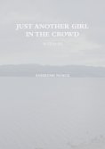 eBook: Just Another Girl in The Crowd
