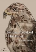 eBook: Seldom Croaked The Hawk