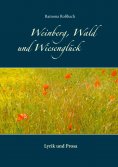 ebook: Weinberg, Wald und Wiesenglück