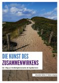 eBook: Die Kunst des Zusammenwirkens