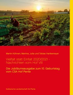 eBook: Vielfalt statt Einfalt 2020/2021 - Nachrichten vom Hof VIII