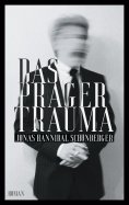 eBook: Das Prager Trauma