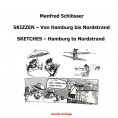 eBook: Skizzen - Von Hamburg bis Nordstrand