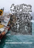 ebook: Das Narrenschiff reloaded