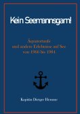 eBook: Kein Seemannsgarn!
