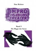 eBook: Improvisationstheater. Die Magie der Szene