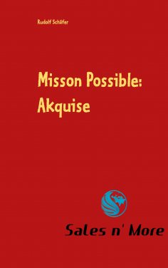 eBook: Misson Possible: Akquise