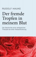 eBook: Der fremde Tropfen in meinem Blut