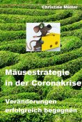 eBook: Mäusestrategie in der Coronakrise